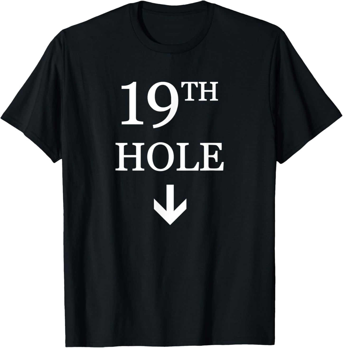 19th Hole Down Arrow Golf T-Shirt - T-Shirt | Black