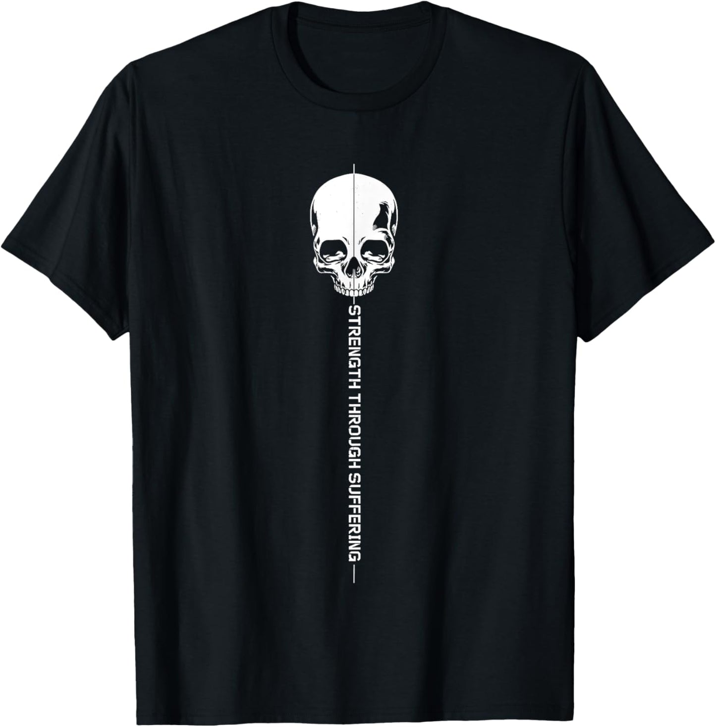 Strength Through Suffering T-Shirt - T-Shirt | Black