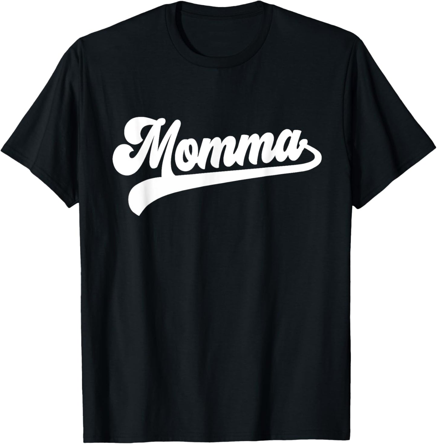 Momma Gifts Mother's Day Momma T-Shirt - T-Shirt | Black