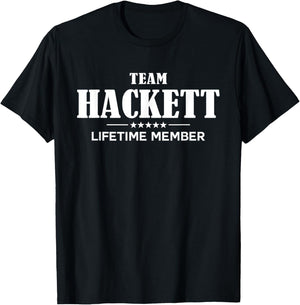 Team HACKETT Lifetime Member HACKETT Family T-Shirt - T-Shirt | Black