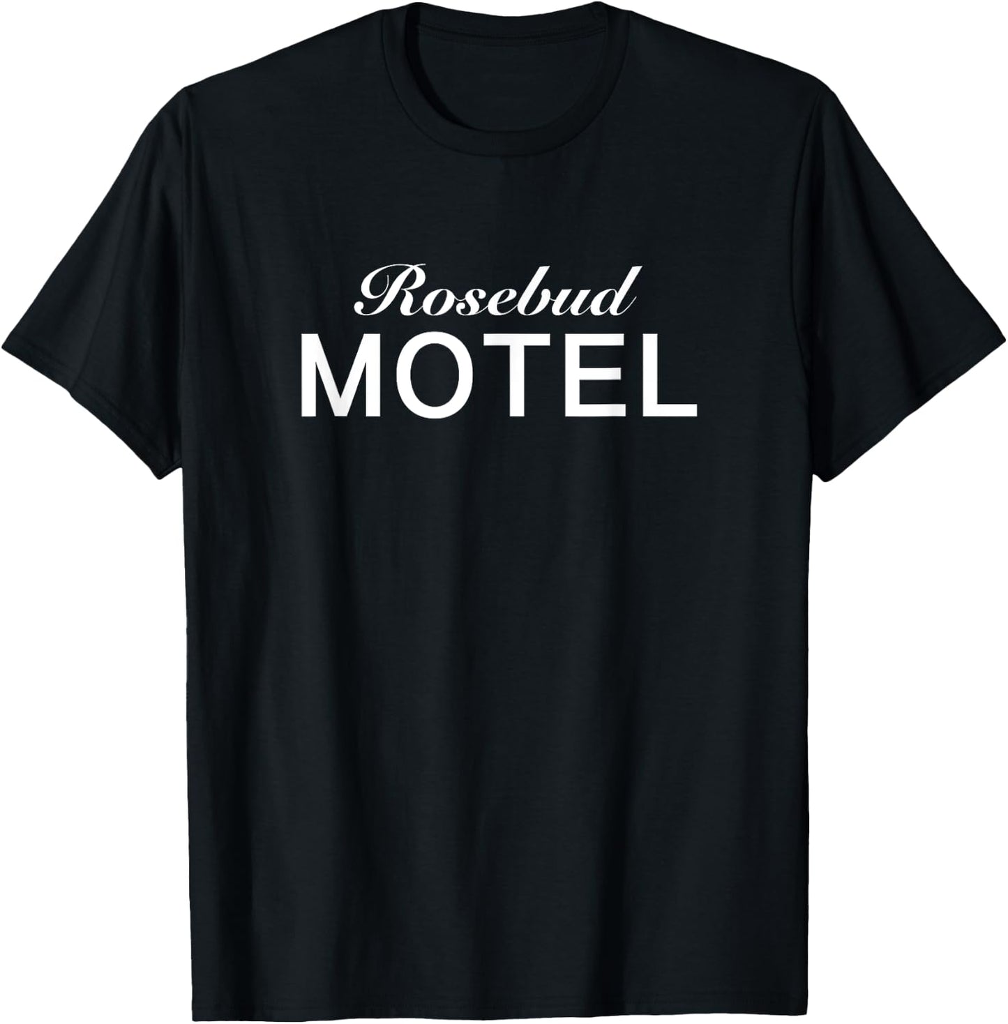 Rosebud Motel | Funny Business Sign T-Shirt - T-Shirt | Black