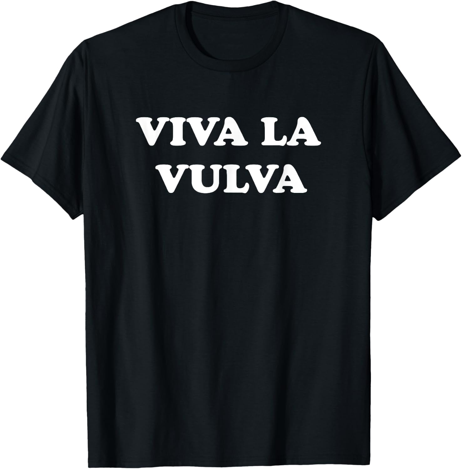 Viva La Vulva T-Shirt - T-Shirt | Black