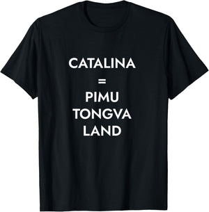 Catalina = Pimu Tongva Land T-Shirt - T-Shirt | Black
