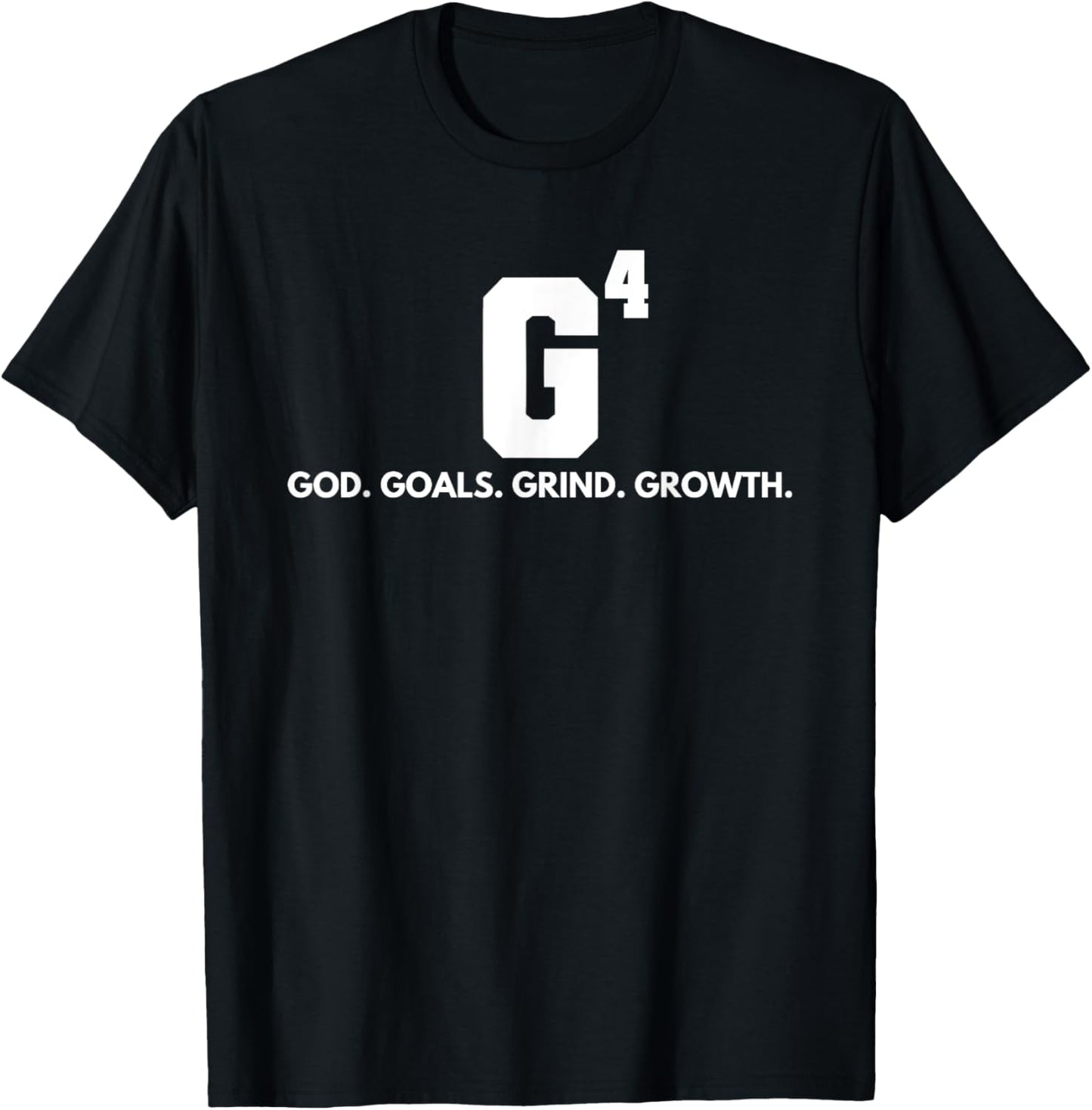 God Goals Grind Growth T-Shirt - T-Shirt | Black