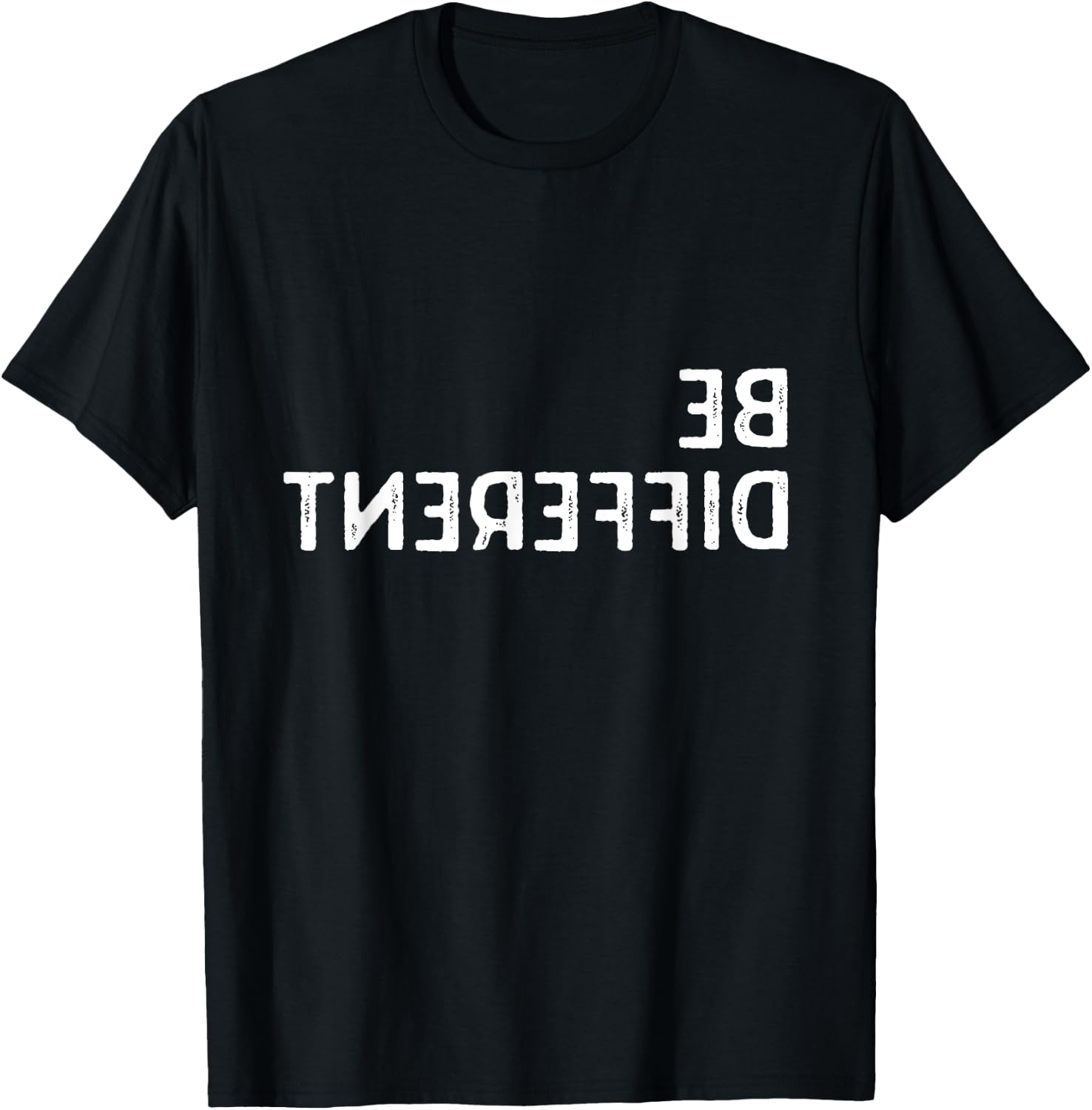 Be Different I'm Not For Everyone Funny Introvert Backwards T-Shirt - T-Shirt | Black