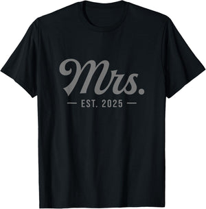 Mrs Est. 2025 Just Married Wedding Wife Matching Mr & Mrs T-Shirt - T-Shirt | Black