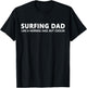 Surfing Dad Surfer Father Surf Dad T-Shirt - T-Shirt | Black