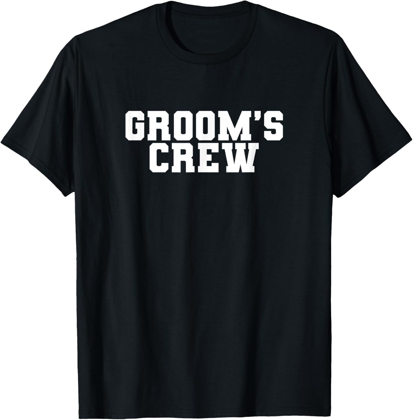 Groom's Crew Bachelor Party Wedding Men Funny Matching Group T-Shirt - T-Shirt | Black