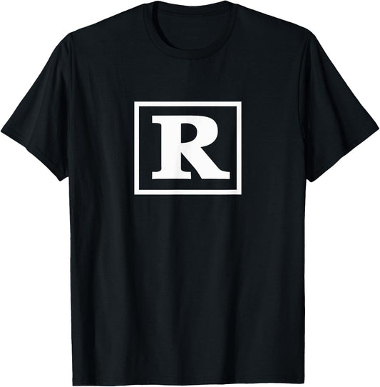 Rated R | Funny motion picture for movie lovers movie quotes T-Shirt - T-Shirt | Black