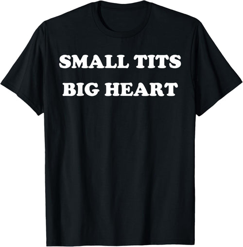 Small Tits Big Heart