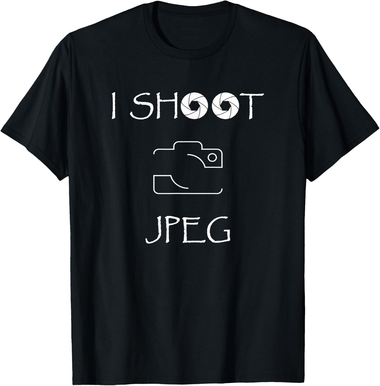 Photographer I Shoot Jpeg T-Shirt - T-Shirt | Black