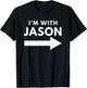 I'm With Jason Funny Group Couples Halloween Costume T-Shirt - T-Shirt | Black