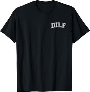Dilf Varsity Style Dad Older More Mature Men T-Shirt - T-Shirt | Black