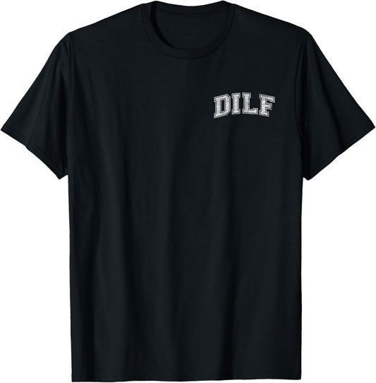 Dilf Varsity Style Dad Older More Mature Men T-Shirt - T-Shirt | Black