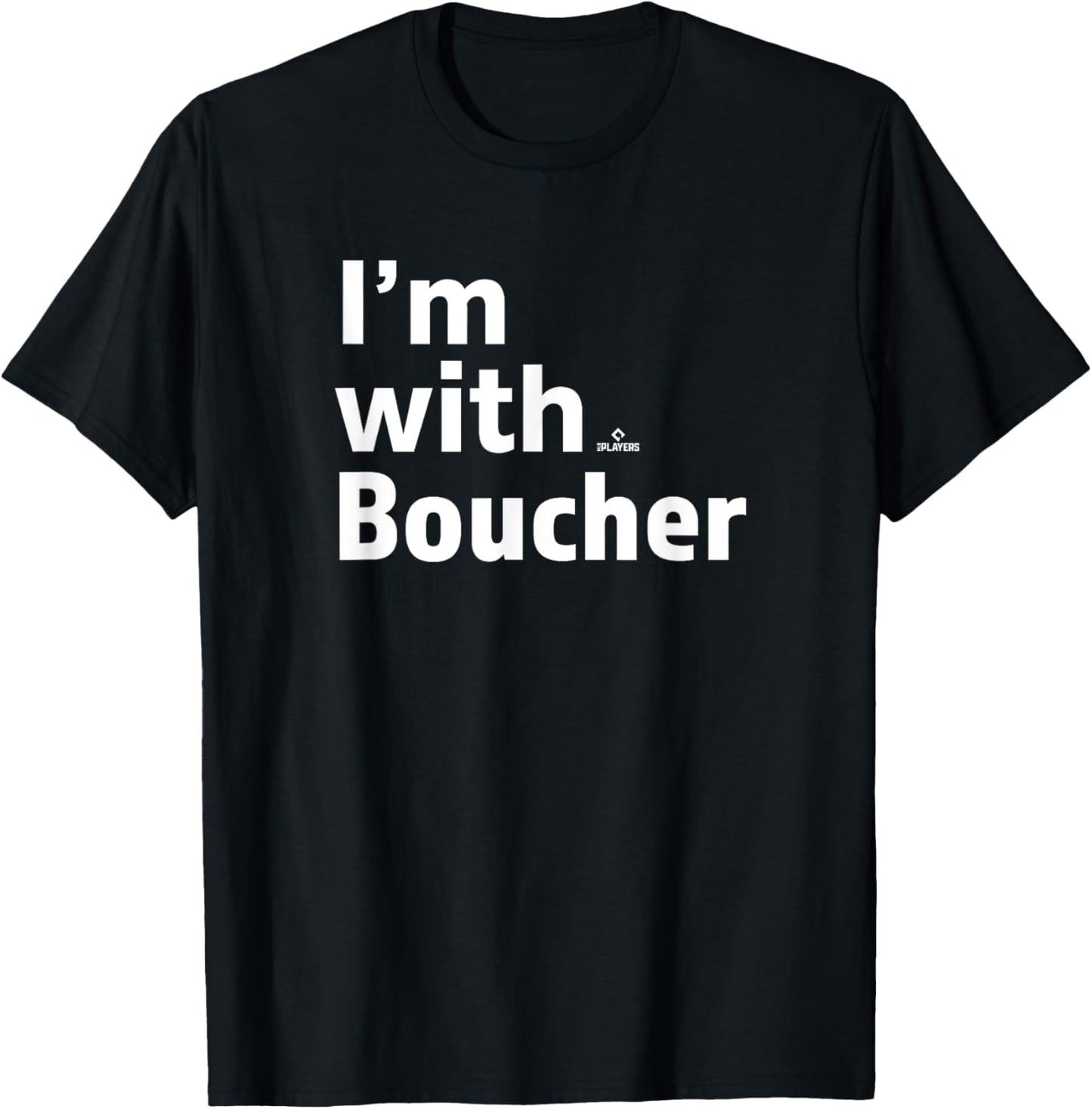I'm With Adam Boucher Prospect Baseball Fan Gear T-Shirt - T-Shirt | Black