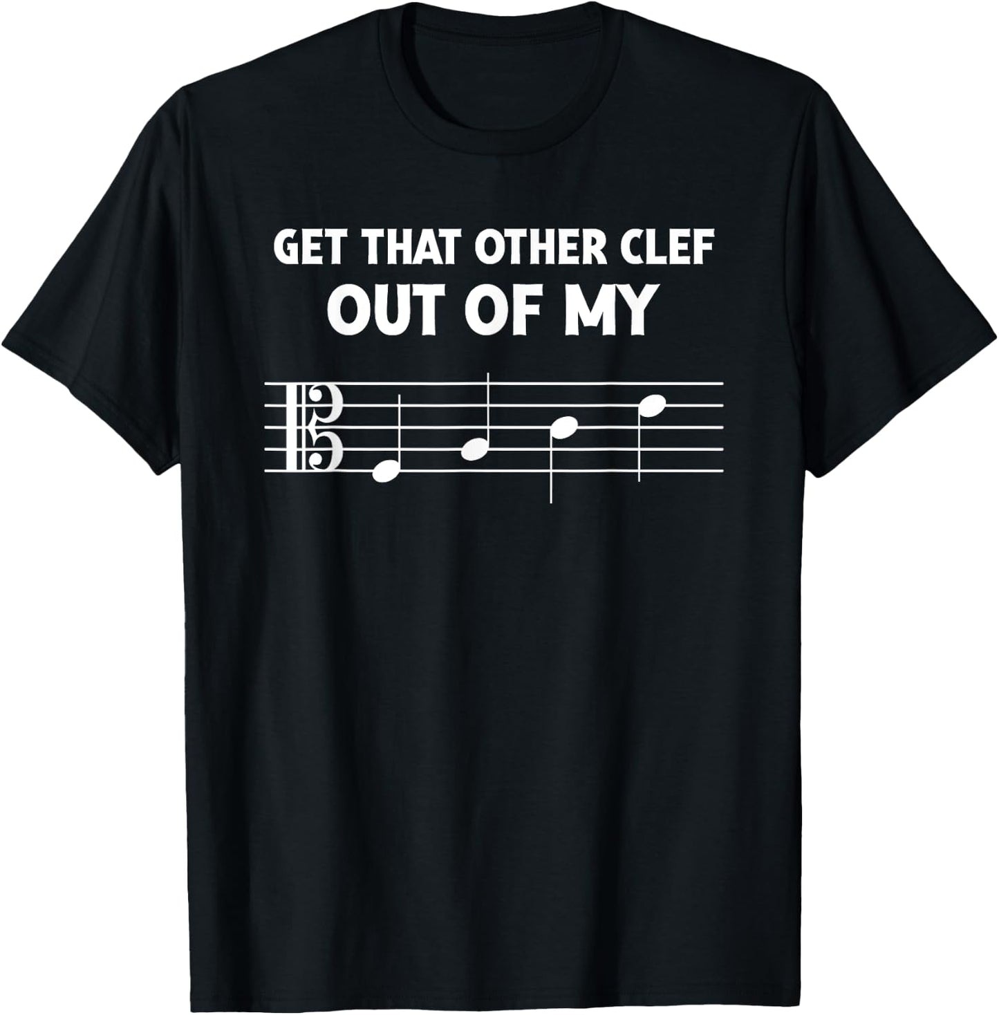 Funny Alto Clef Out Of My Face for Orchestra Viola Players T-Shirt - T-Shirt | Black