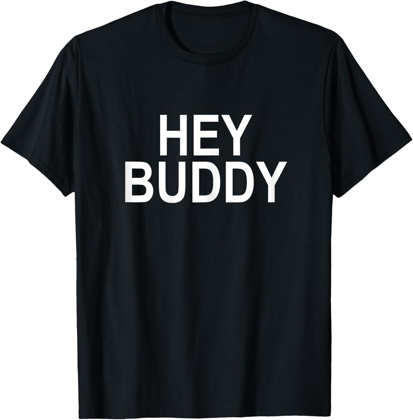 Hey Buddy Women's T-Shirt - T-Shirt | Black