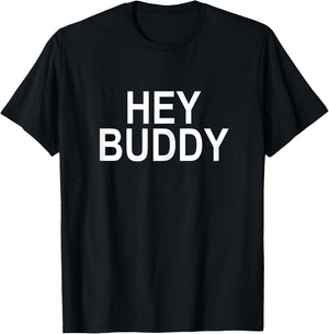 Hey Buddy Women's T-Shirt - T-Shirt | Black