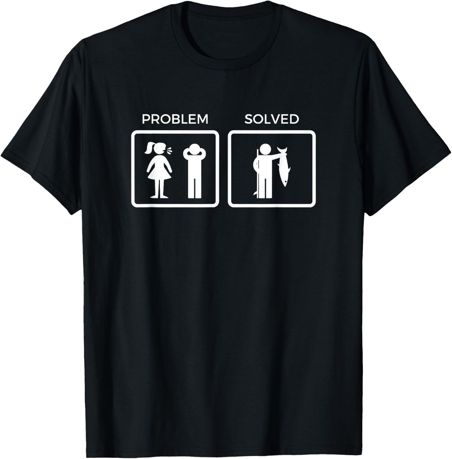 Funny Problem Solved Yelling Wife Fishing T-Shirt - T-Shirt | Black
