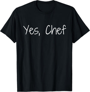 Yes, Chef T-Shirt - T-Shirt | Black