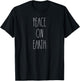 Peace On Earth Matching Family Christmas Pajamas T-Shirt - T-Shirt | Black