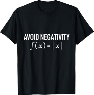 Funny Saying Avoid Negativity Math Equation Men Women Gag T-Shirt - T-Shirt | Black