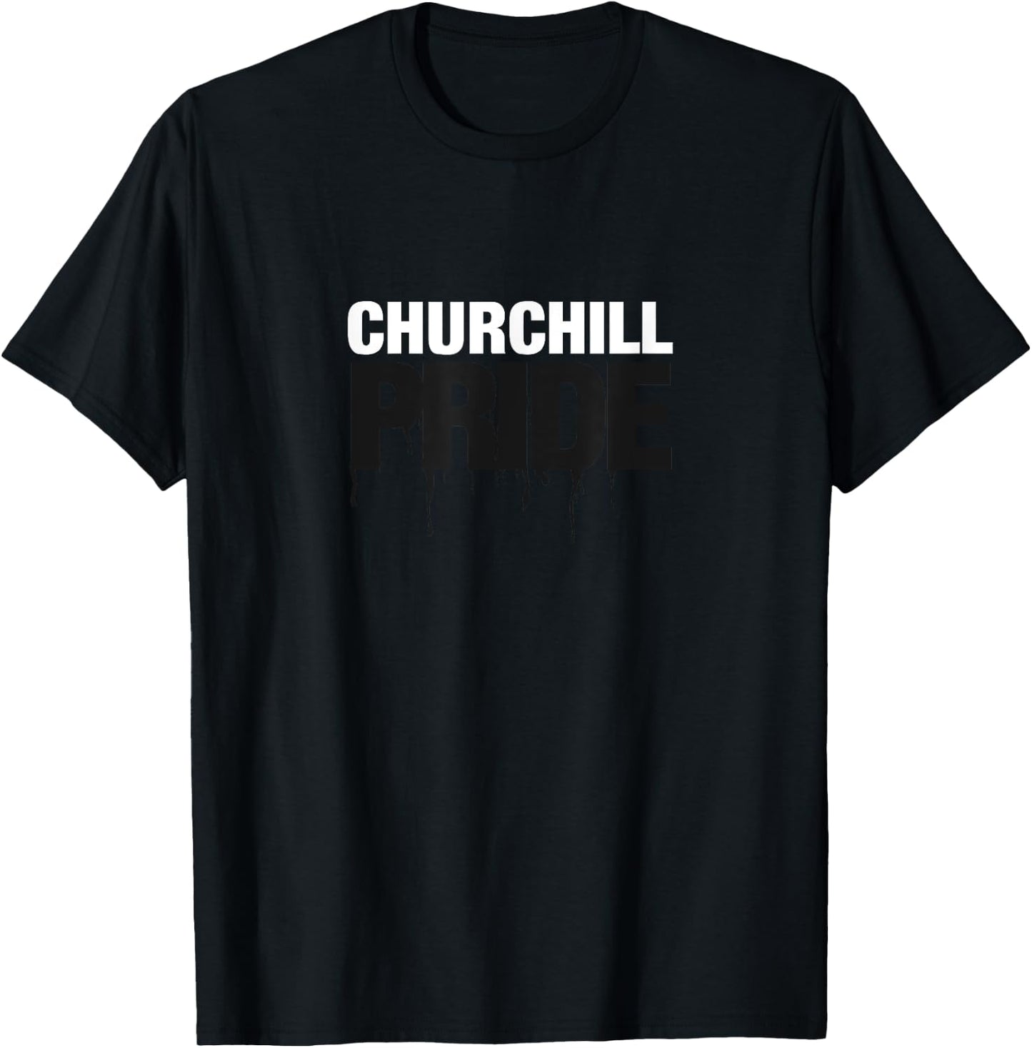 Churchill High School PRIDE T-Shirt - T-Shirt | Black