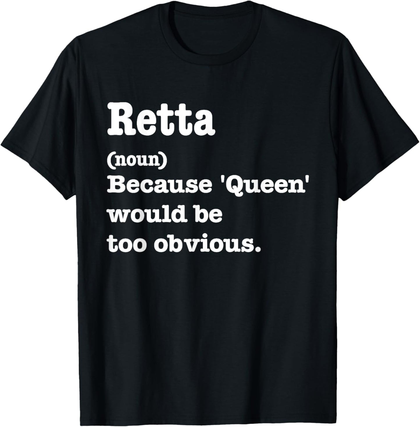 RETTA Sarcasm Queen - Custom RETTA Women's T-Shirt - T-Shirt | Black
