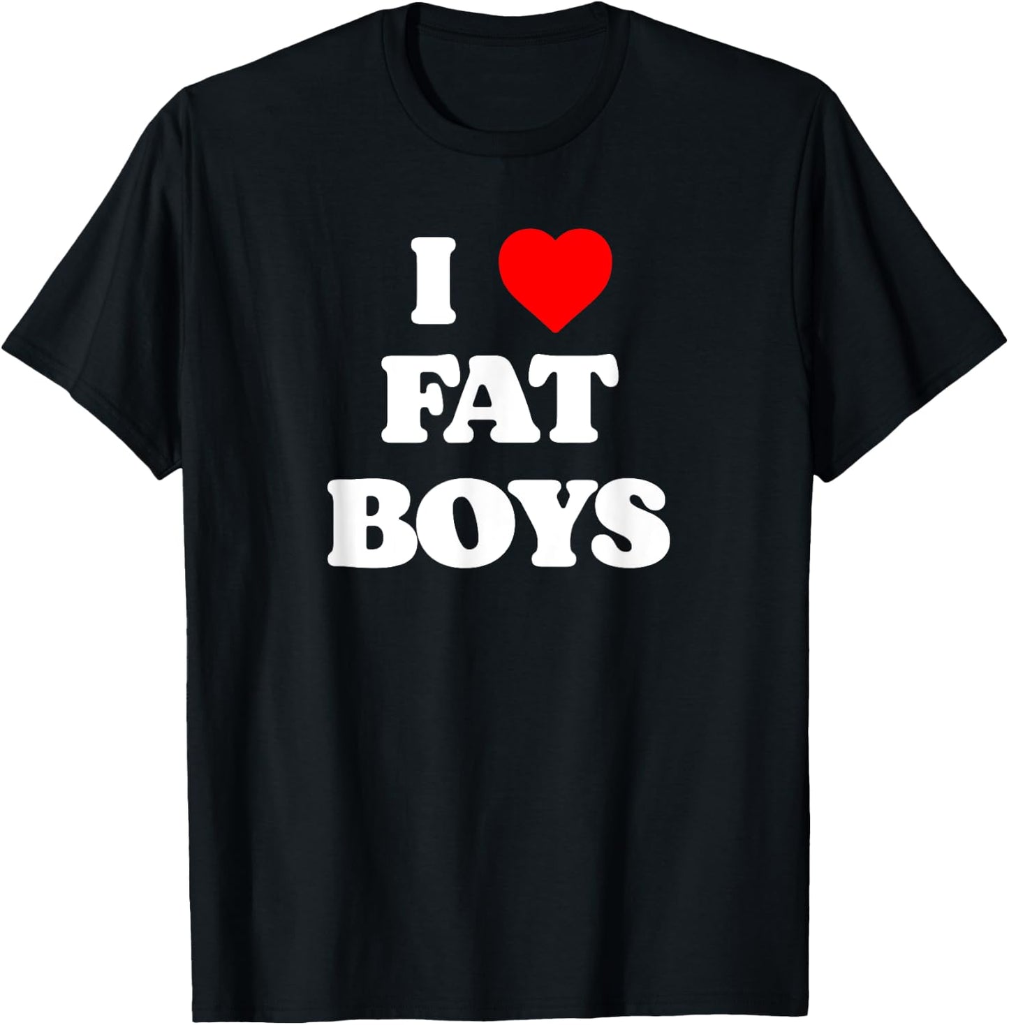 I Love Fat Boys Funny Lineman Lover Football Fan Graphic T-Shirt - T-Shirt | Black