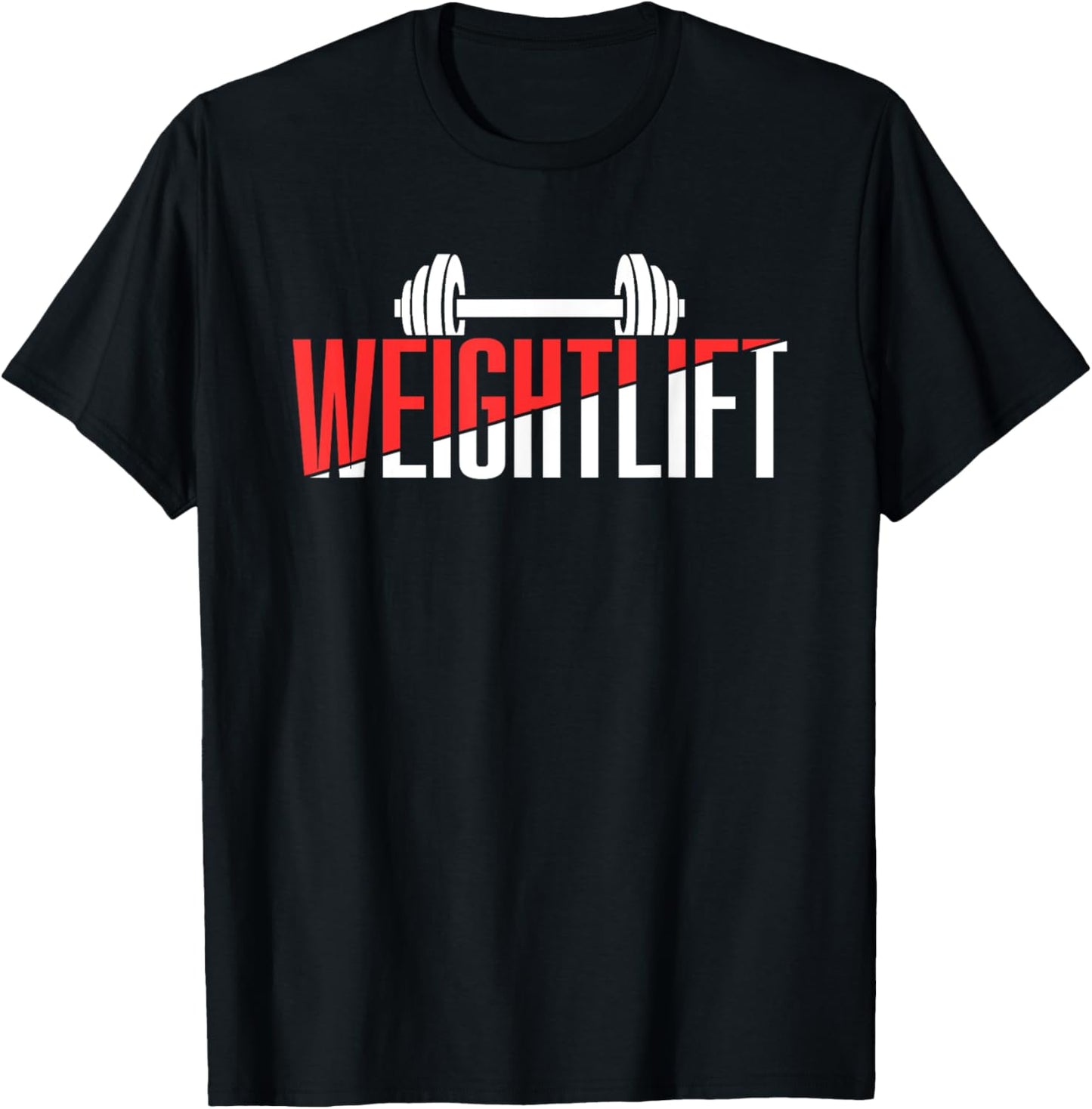 Weightlift Gym Lifting Weightlifting Workout T-Shirt - T-Shirt | Black