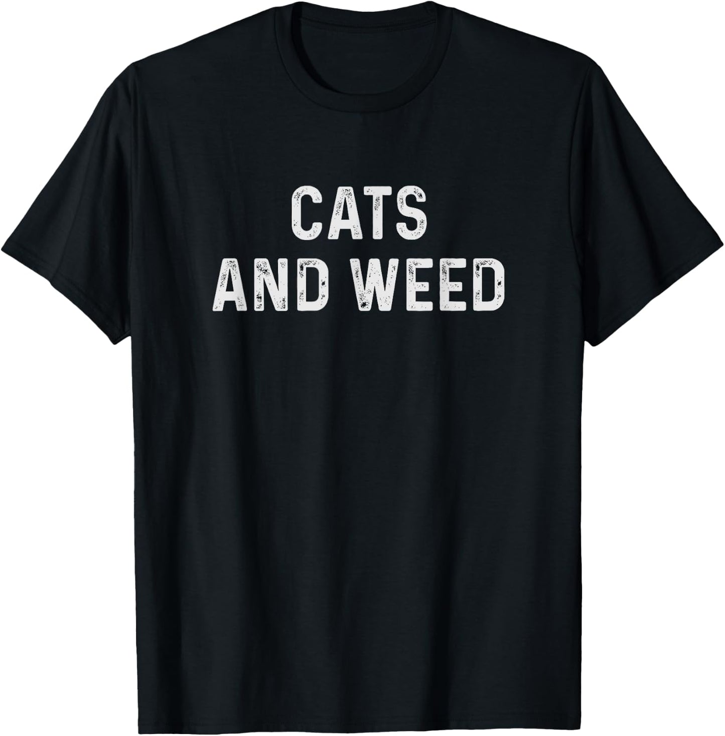 Cats And Weed Funny Cannabis Stoner Marijuana Cat Mom Dad Men Women T-Shirt - T-Shirt | Black