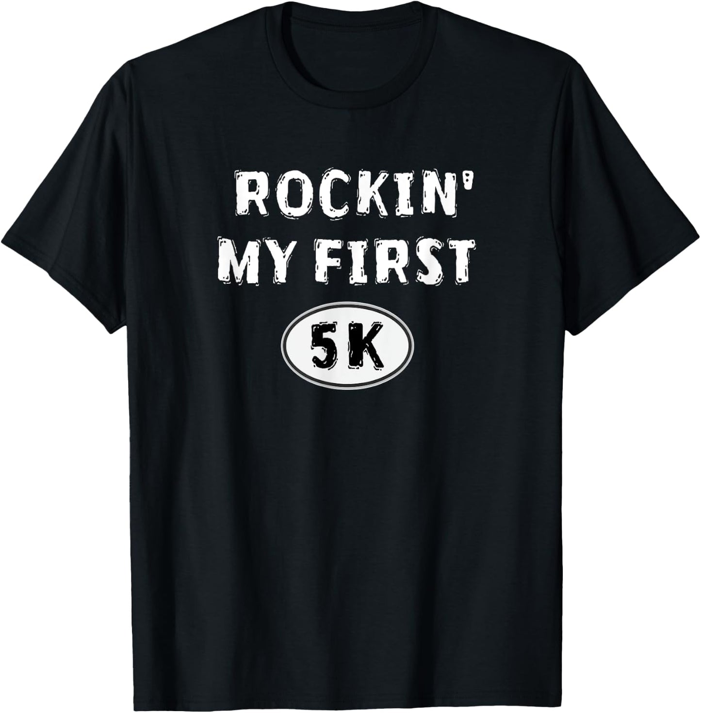 Funny 5K Race Training New Runner Saying My First 5K Running T-Shirt - T-Shirt | Black