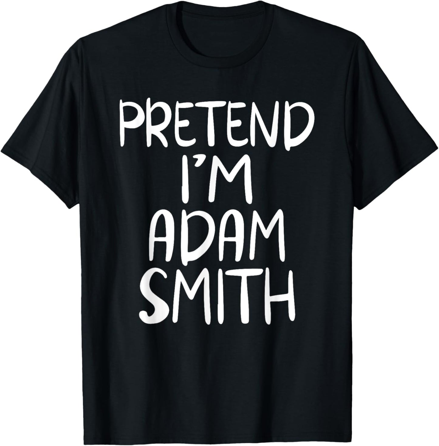 Pretend I'm Adam Smith Family Group Lazy Easy Halloween T-Shirt - T-Shirt | Black