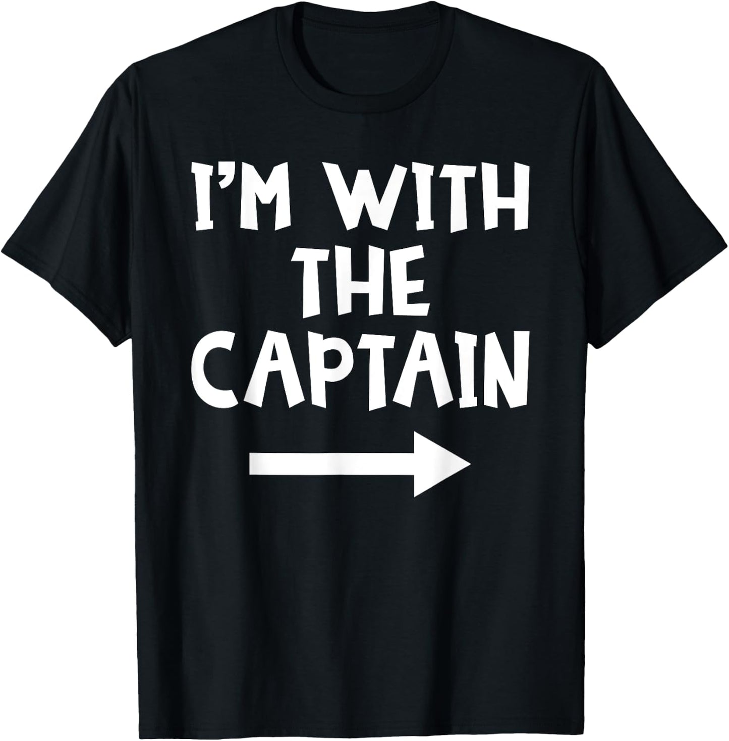 I'm With The Captain Funny Matching Couple Halloween Costume T-Shirt - T-Shirt | Black