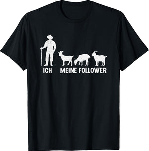 Ich und meine Follower Ziegen Ziegenbock Landwirt Ziege T-Shirt - T-Shirt | Black