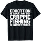 Have a Crappies Day, Funny Crappie Panfish Fishing T-Shirt - T-Shirt | Black