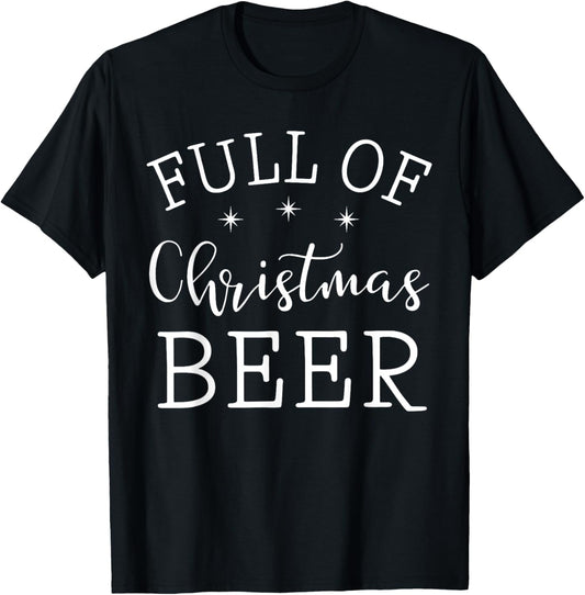 Full Of Christmas Beer And Christmas Cheer Couple Matching T-Shirt - T-Shirt | Black