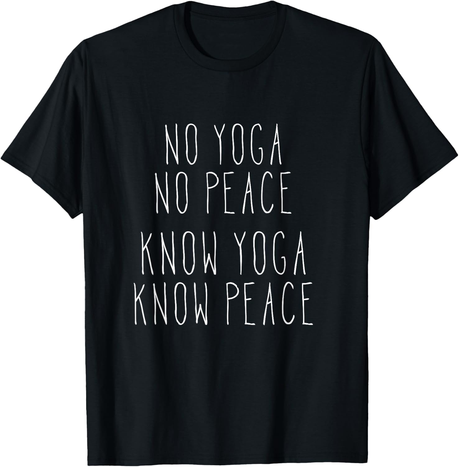 No Yoga No Peace Know Yoga Know Peace Meditation T-Shirt - T-Shirt | Black