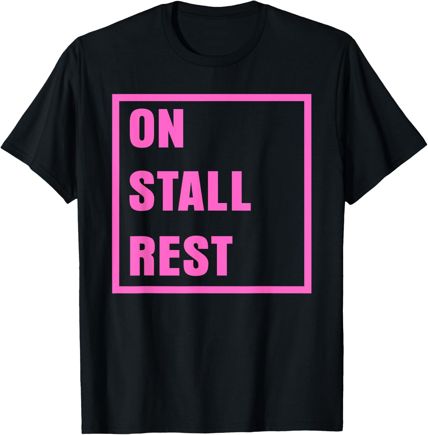 On Stall Rest Horse Lover Girlfriend T-Shirt - T-Shirt | Black