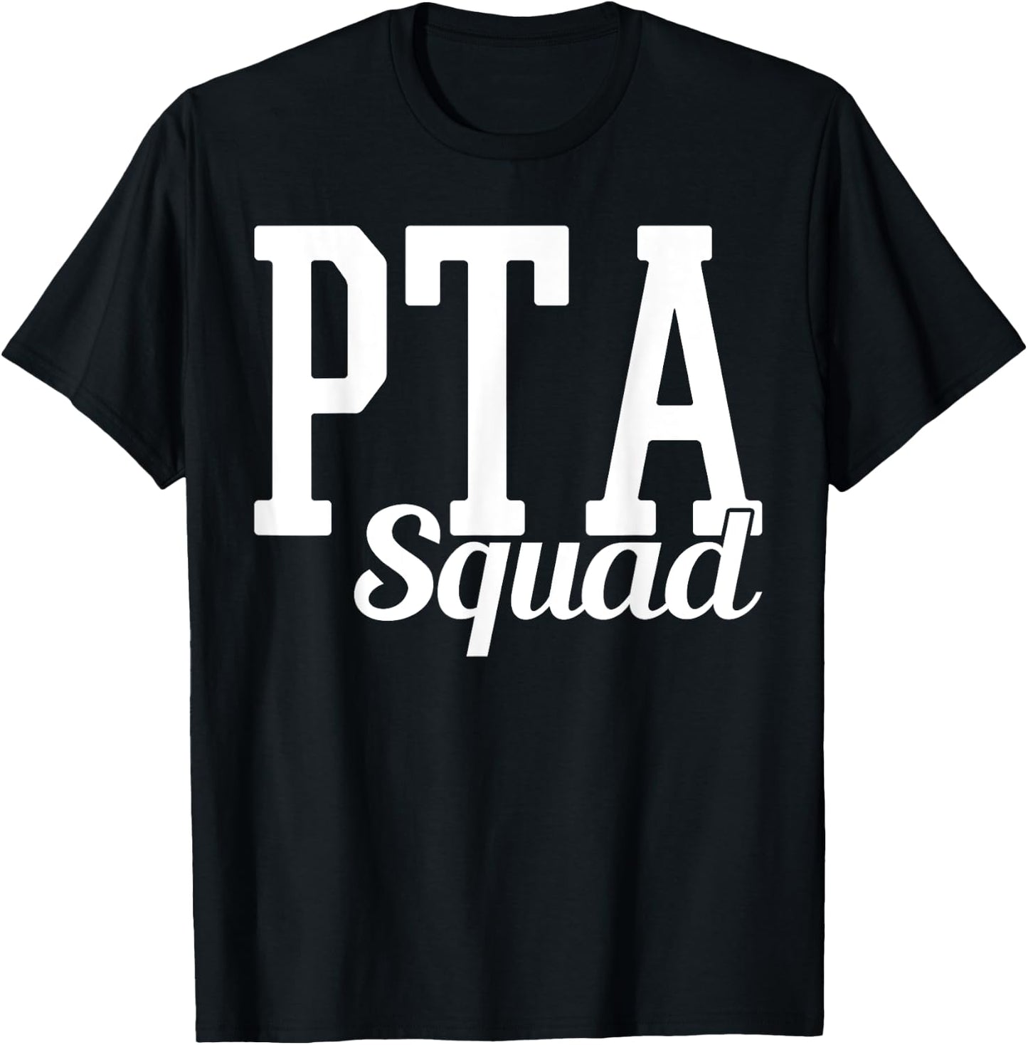 PTA Squad T-Shirt - T-Shirt | Black