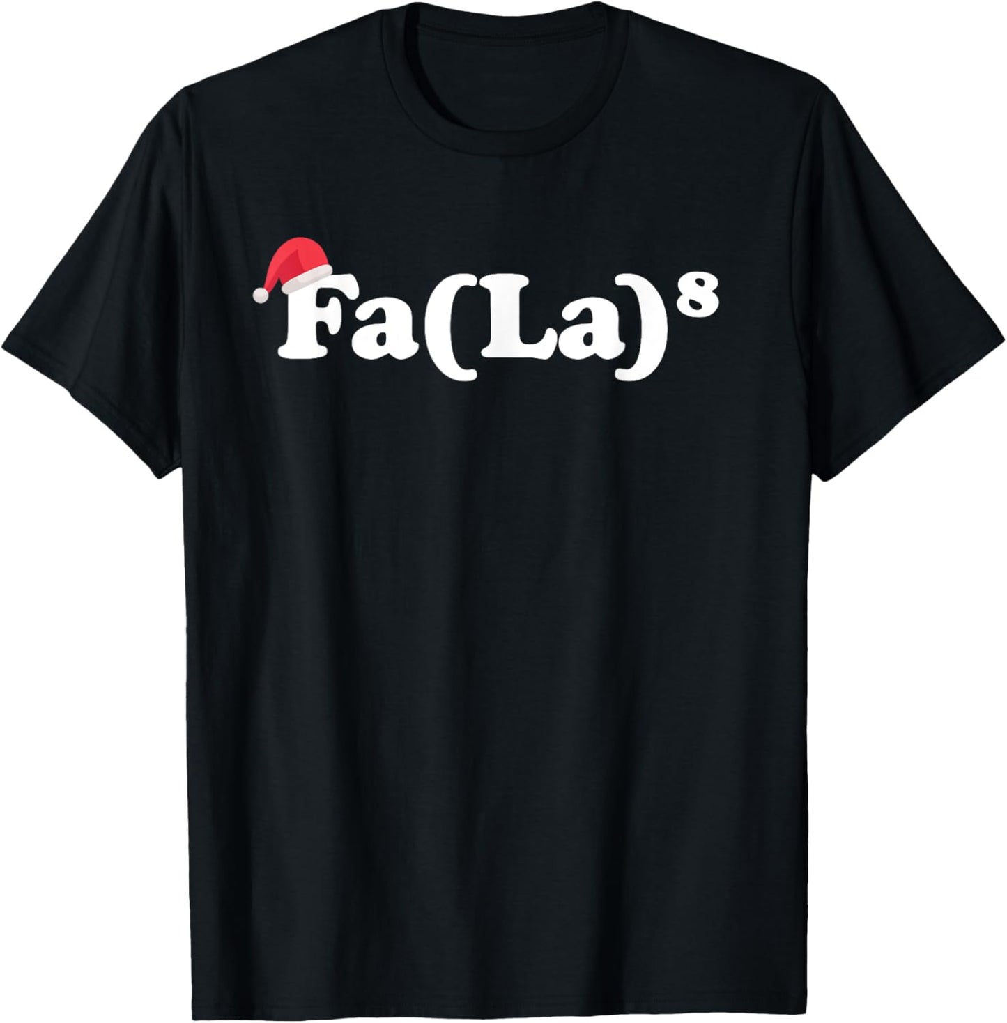 Fa La 8 T-Shirt - T-Shirt | Black
