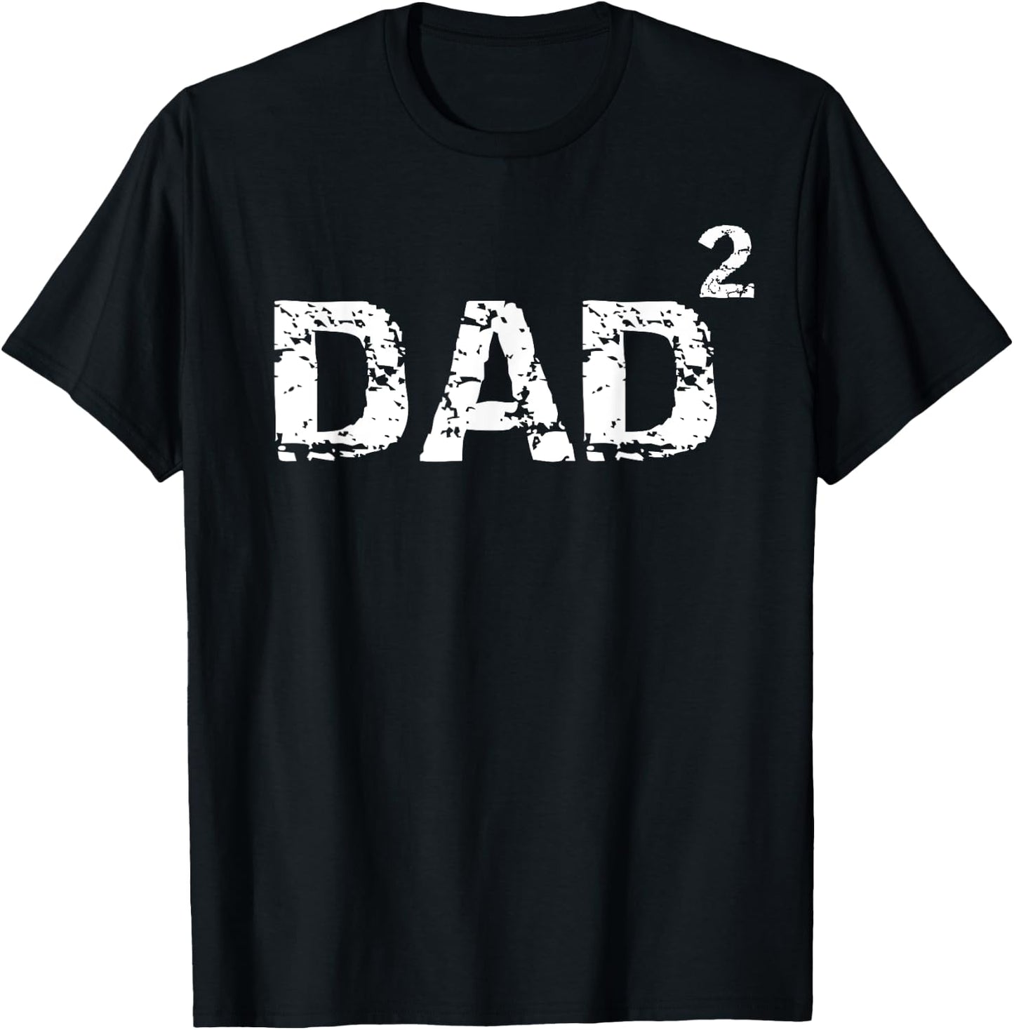 Father's Day Gift from Kids Dad of 2 Funny Dad Squared T-Shirt - T-Shirt | Black