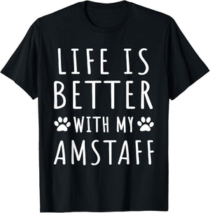 Life Is Better With My AmStaff Funny AmStaff Dog Mama Puppy Women T-Shirt - T-Shirt | Black