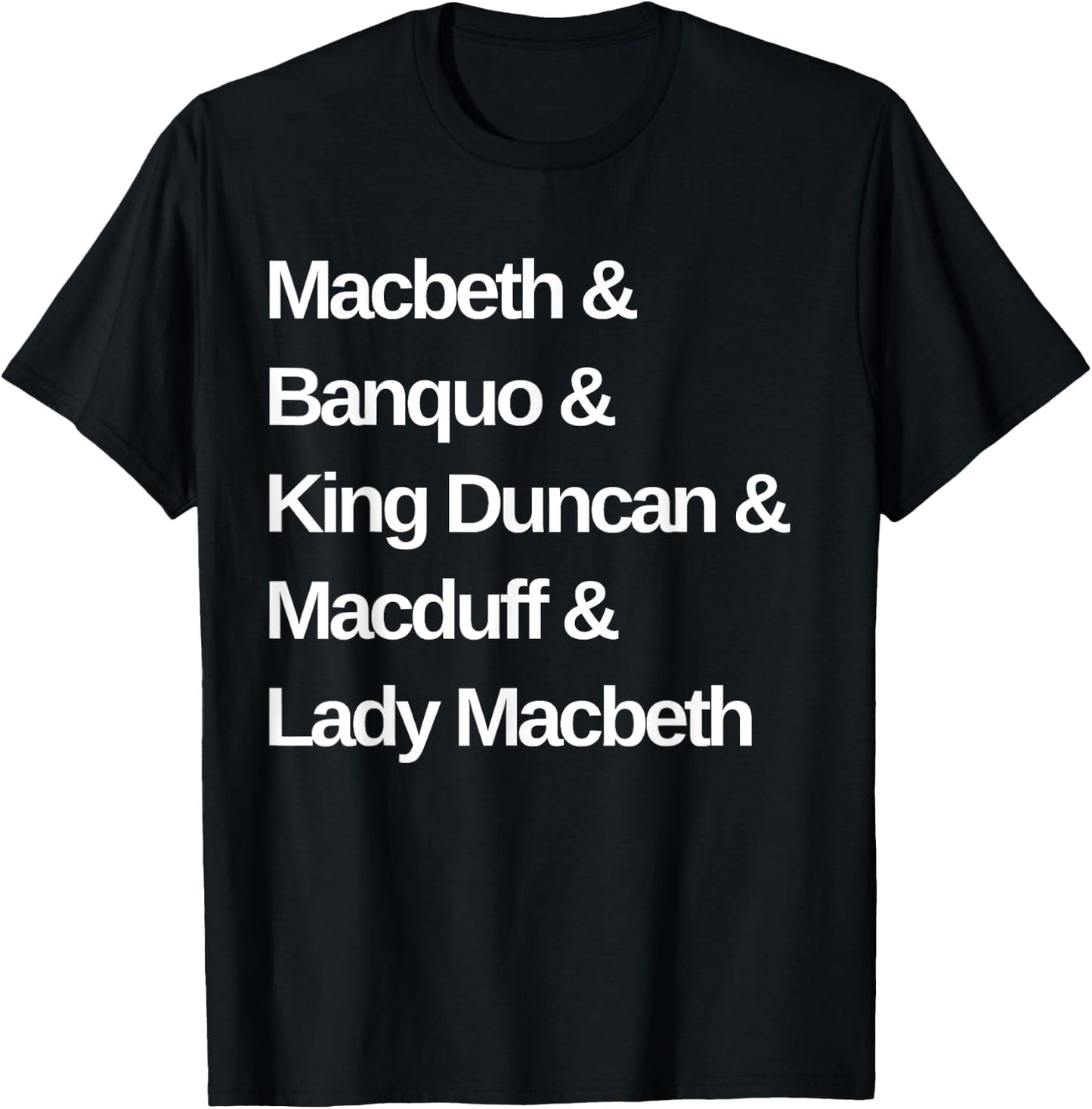 Macbeth Play Characters Shakespeare T-Shirt - T-Shirt | Black
