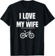 Mountain Bike I Love When My Wife Lets Me Buy Another Bike T-Shirt - T-Shirt | Black