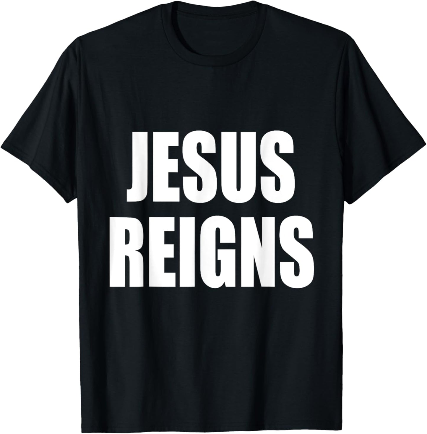 Jesus Reigns T-Shirt - T-Shirt | Black