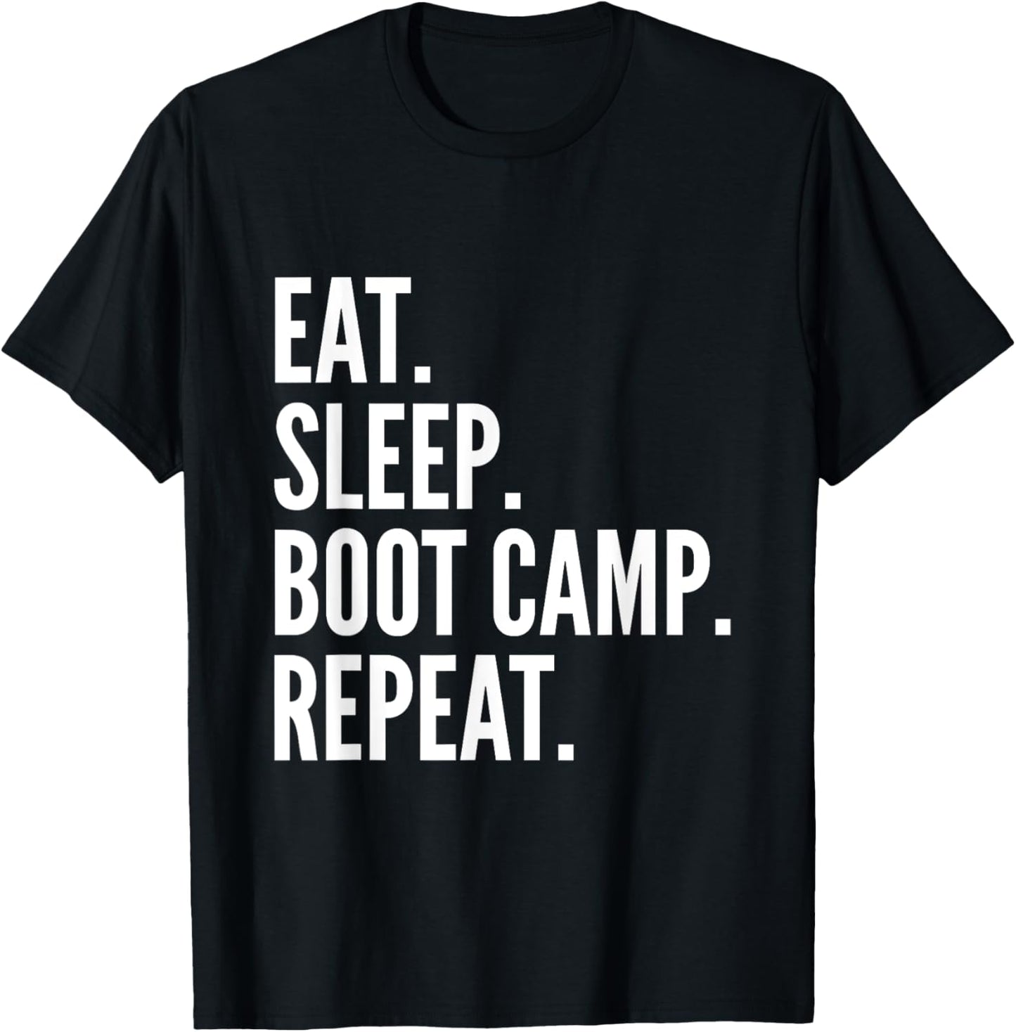 Eat Sleep Boot Camp Repeat Cool Fitness Workout Vintage T-Shirt - T-Shirt | Black