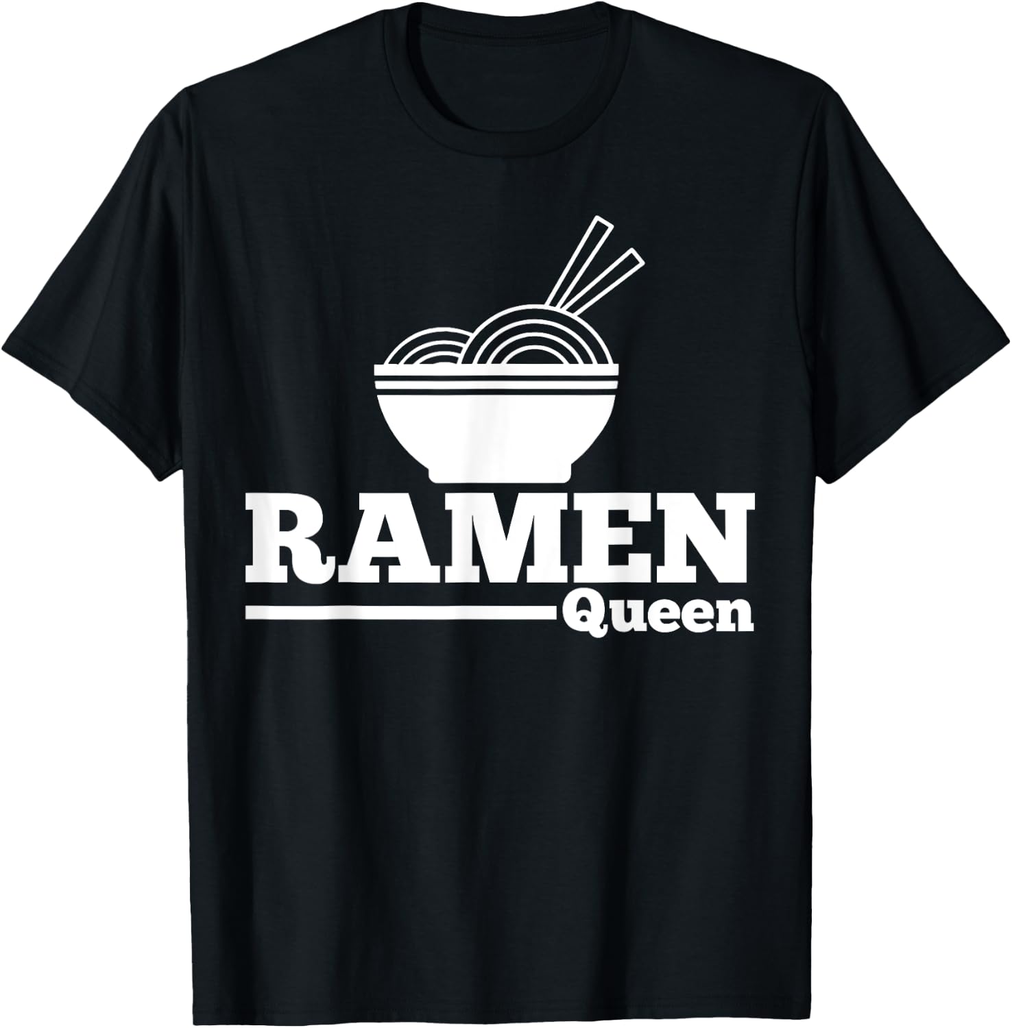 Ramen Bowl Queen T-Shirt - T-Shirt | Black