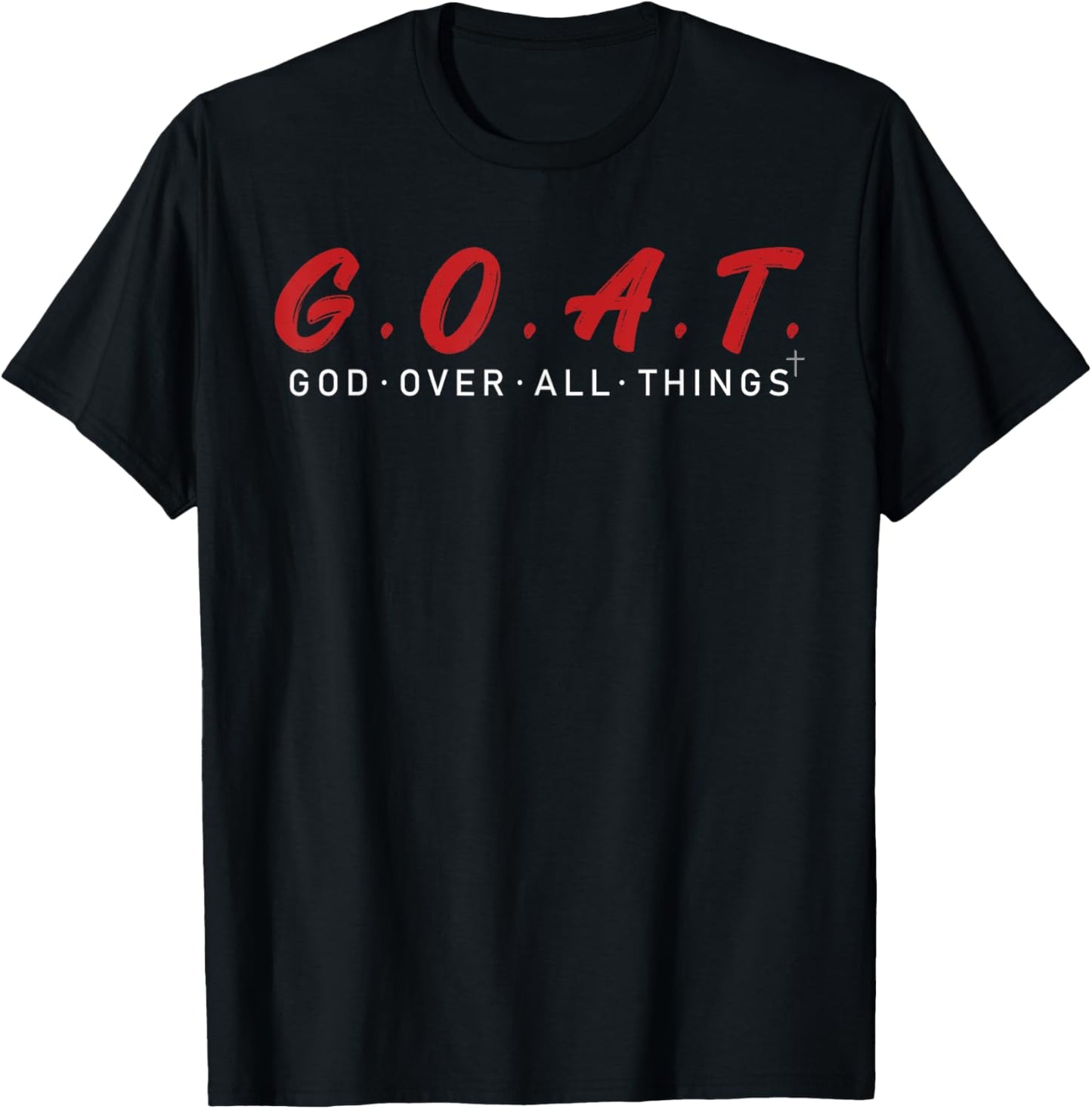 G.O.A.T God Over All Thing Red And White T-Shirt - T-Shirt | Black