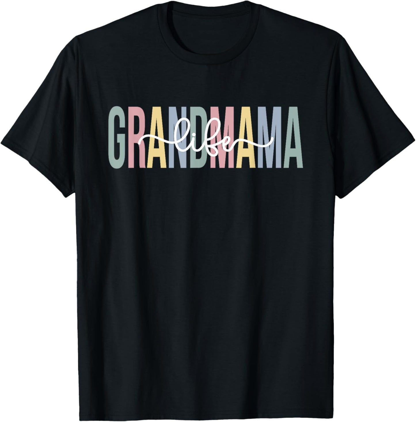 Grandmama Life Grandmama Grandma Grandmama Grandmother T-Shirt - T-Shirt | Black